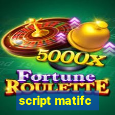 script matifc