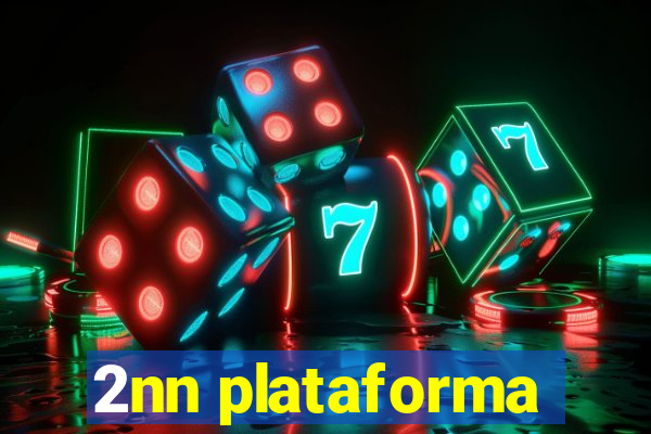 2nn plataforma