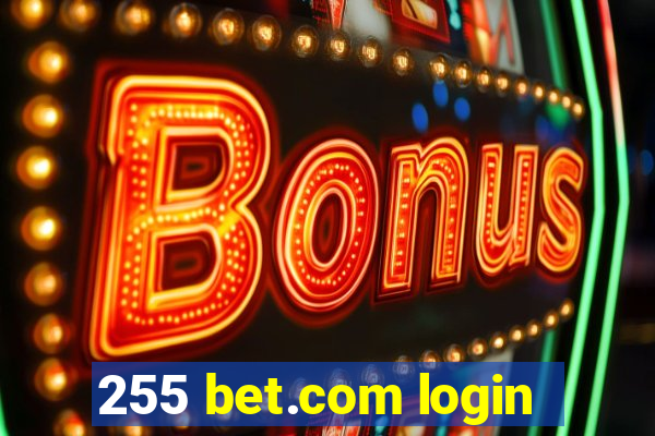 255 bet.com login