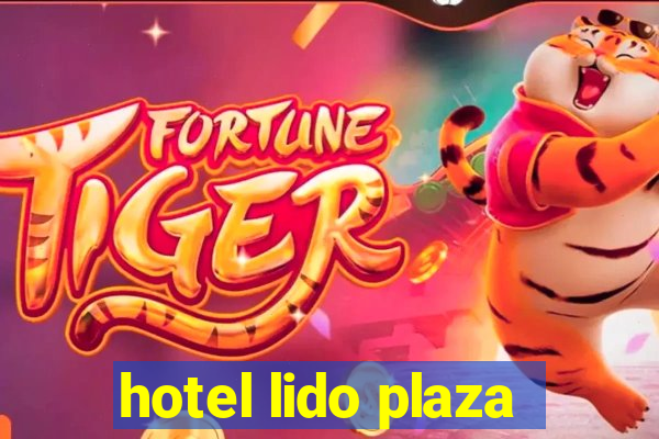 hotel lido plaza