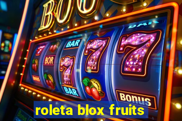 roleta blox fruits