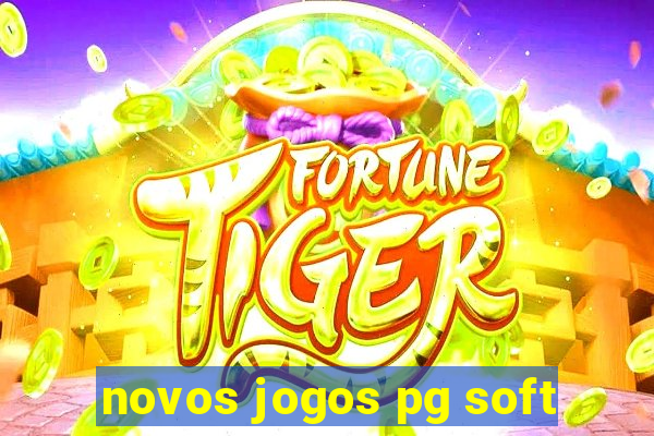 novos jogos pg soft