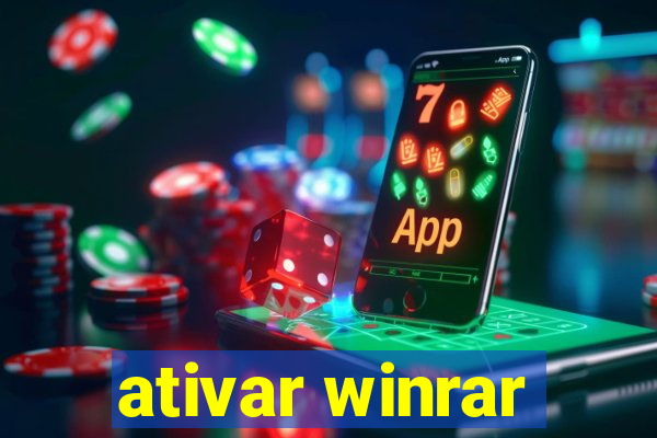 ativar winrar