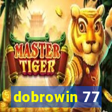 dobrowin 77