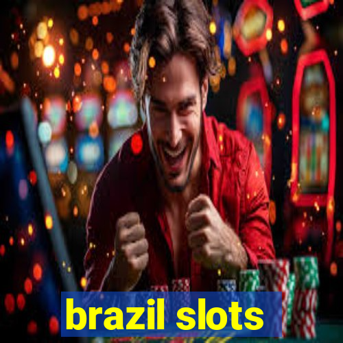 brazil slots