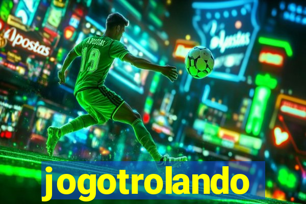 jogotrolando