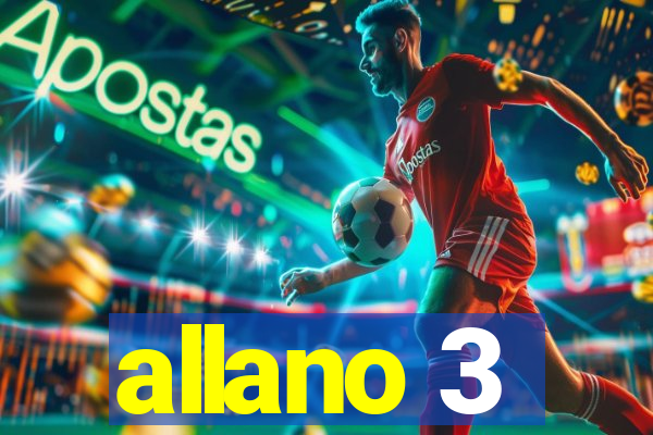 allano 3