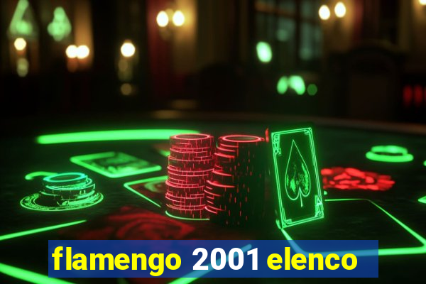 flamengo 2001 elenco