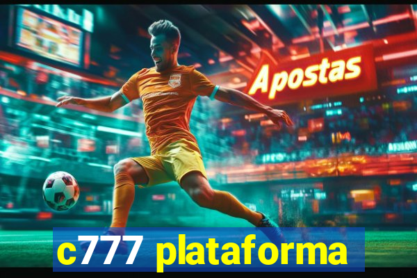 c777 plataforma