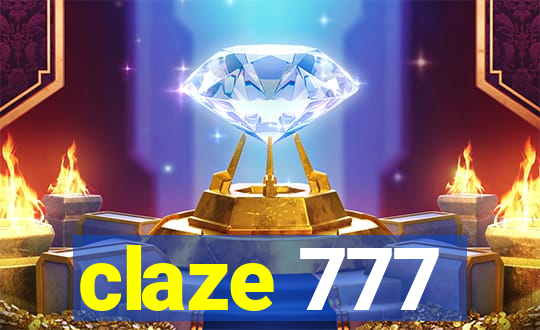 claze 777