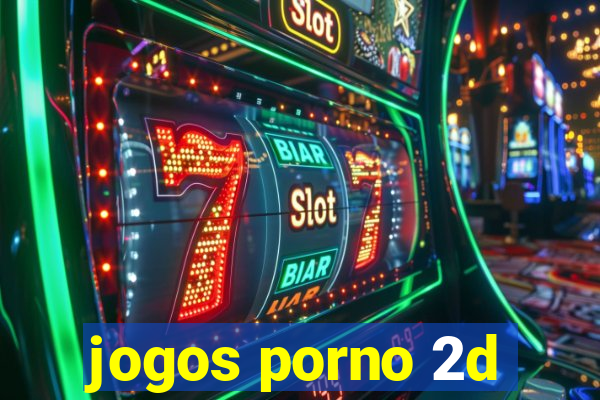 jogos porno 2d