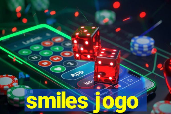 smiles jogo