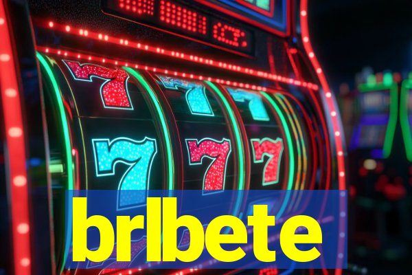 brlbete