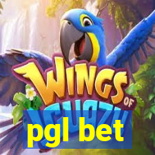 pgl bet