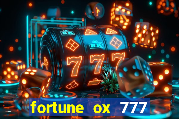 fortune ox 777 fortuna 77