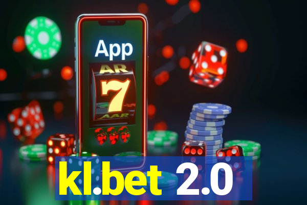 kl.bet 2.0