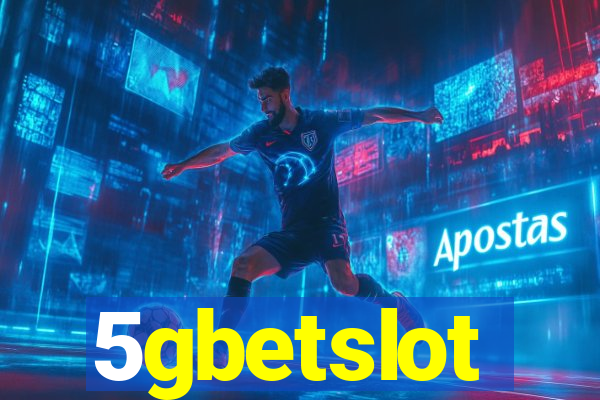 5gbetslot