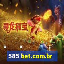 585 bet.com.br