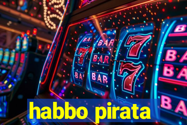 habbo pirata