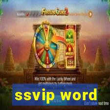 ssvip word