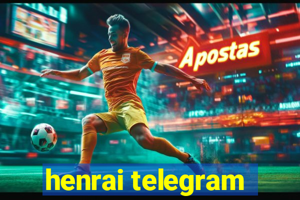 henrai telegram