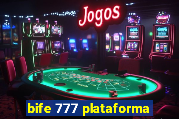 bife 777 plataforma