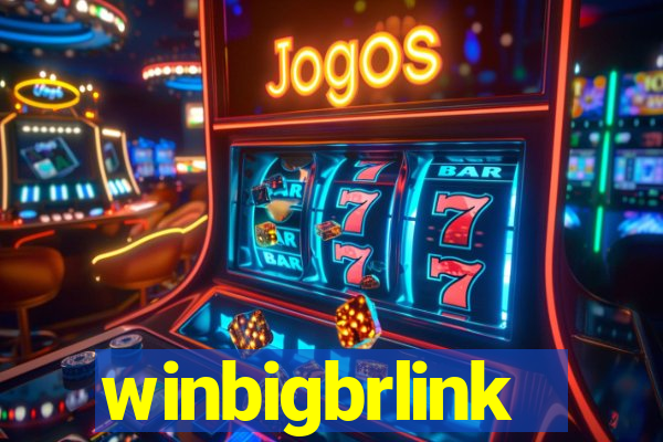 winbigbrlink