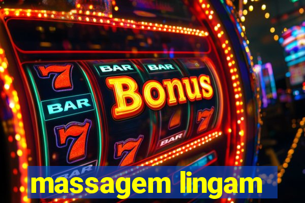 massagem lingam