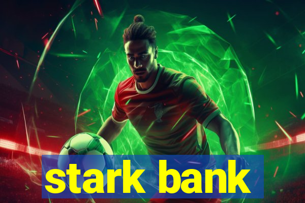 stark bank