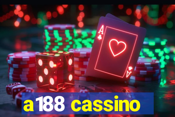 a188 cassino