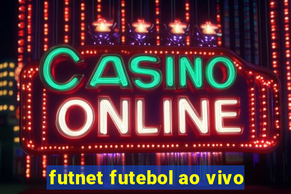 futnet futebol ao vivo