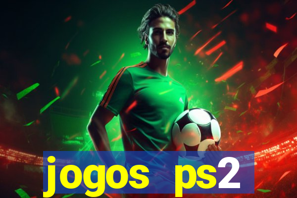 jogos ps2 traduzidos pt br