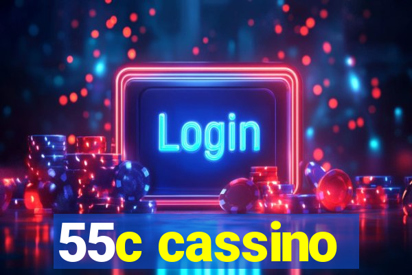 55c cassino