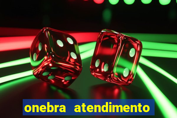 onebra atendimento ao Cliente