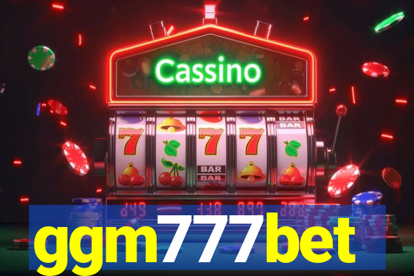 ggm777bet