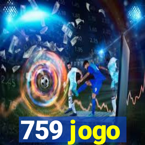 759 jogo