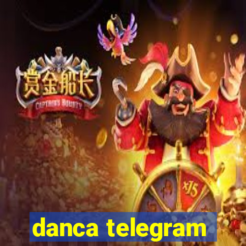 danca telegram