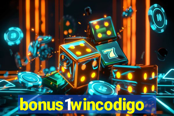 bonus1wincodigo