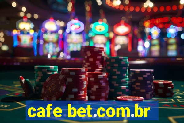 cafe bet.com.br