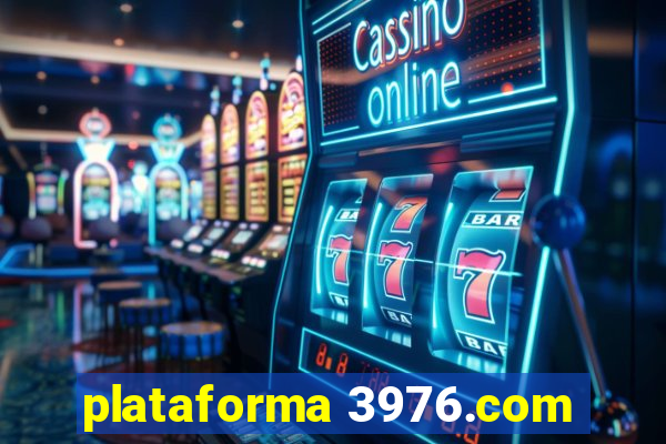 plataforma 3976.com