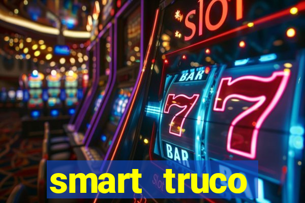 smart truco paulista e mineiro