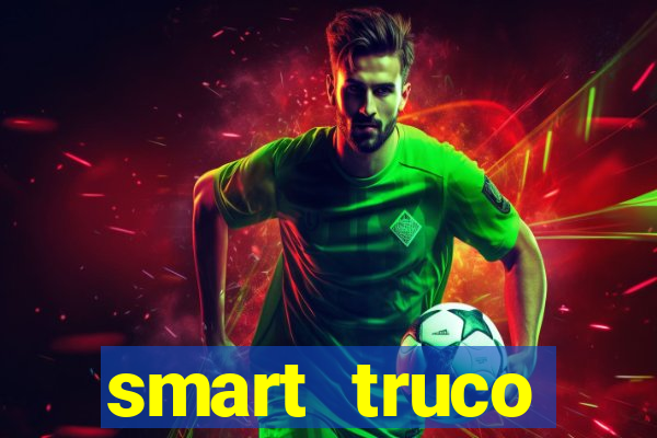 smart truco paulista e mineiro