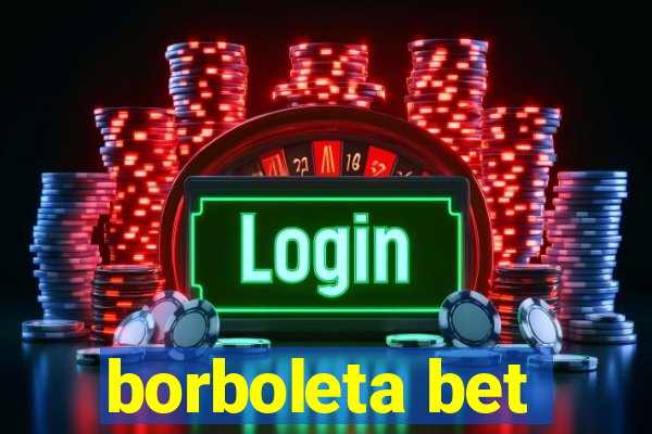 borboleta bet