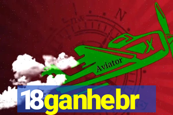 18ganhebr