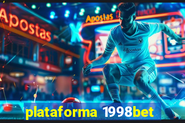 plataforma 1998bet