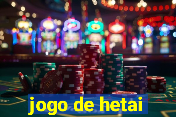 jogo de hetai