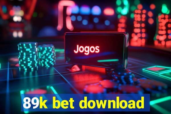 89k bet download