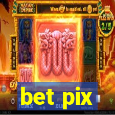 bet pix