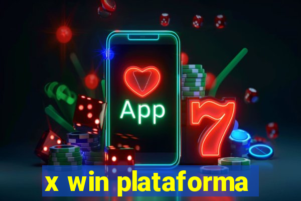 x win plataforma