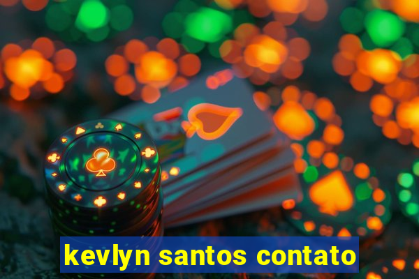 kevlyn santos contato